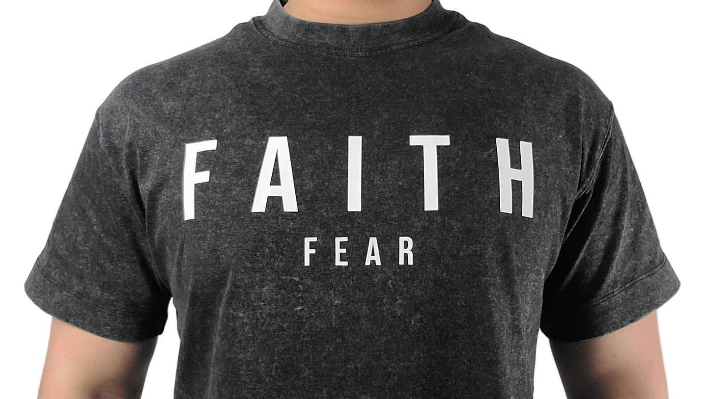 Faith Fear Shirt